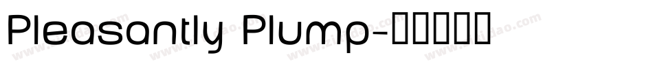 Pleasantly Plump字体转换